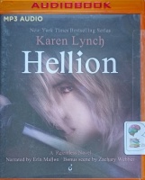 Hellion - A Relentless Novel written by Karen Lynch performed by Erin Mallon on MP3 CD (Unabridged)